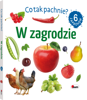 AWM CO TAK PACHNIE? W ZAGRODZIE KSIĄŻKA Z ZAPACHAMI DLA DZIECI