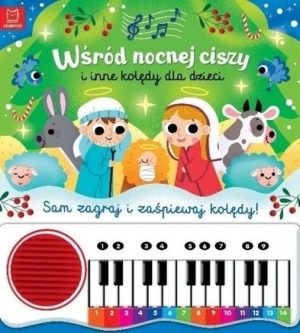 Wśród nocnej ciszy i inne kolędy dla dzieci