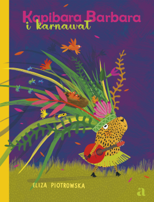 Kapibara Barbara i karnawał