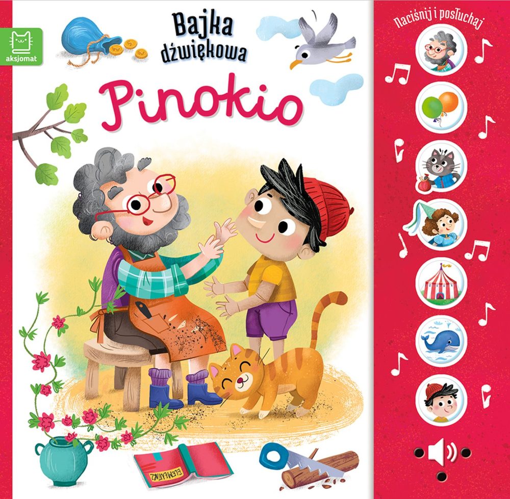 Pinokio. Naciśnij i posłuchaj! Bajka dźwiękowa